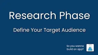 Early stage app developers: Define Your Target Audience
