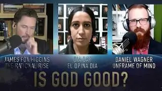 Debate: Is God Good? Rational Rise vs @unframeofmind - Moderated by @dialatina