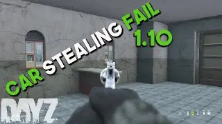 STEALING RANDOM CAR ON DAYZ PART 2| DayZ Official Livonia PS4 Xbox PC 1.10