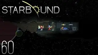 Geheime Quest unterm Outpost - STARBOUND #60 - Let's Play [german / deutsch]