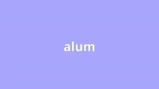 what is the meaning of alum.