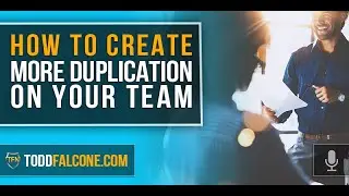 How to Create More Duplication on your Team