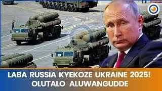 Ukraine: Laba Russia kyekoze Ukraine 2025, Yawambye Ebitundu Ebiwera! 