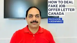 Fake Job Offer Letter Canada | Fake LMIA | Work Permit | Scammers | Fake Agents | Scam | TRV |