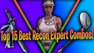 Top 15 BEST Recon Expert COMBOS! (Sweaty)