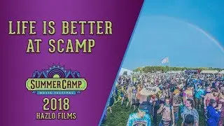 Life Is Better At SCamp - 2018 Summer Camp Recap