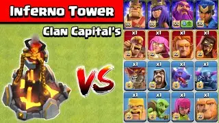 Clan Capital Inferno Tower Vs All Troops | Clash of clans | Inferno tower vs all troops