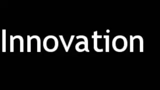 How to Pronounce Innovation