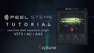 zplane PEEL STEMS TUTORIAL #1