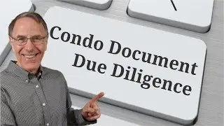 What to look for in the condo docs  - Warren Reynolds real estate