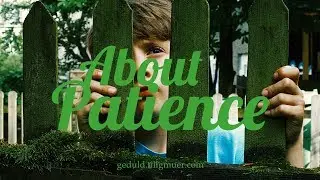 AboutPatience - Trailer #2