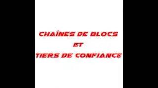NoLimitSecu #392 - Chaines de blocs et tiers de confiance