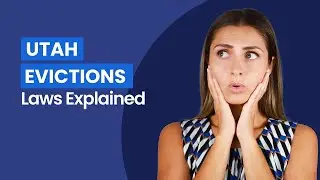Eviction Process in Utah: Laws for Landlords, Property Managers, and Tenants