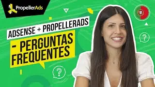 PropellerAds + Adsense: Podem trabalhar juntos?