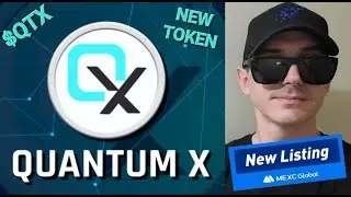 $QTX - QUANTUM X TOKEN CRYPTO COIN HOW TO BUY MEXC GLOBAL ETHEREUM BNB BSC BSC ETH QUANTUMX QTX DAO