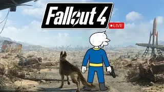 🔴LIVE - FALLOUT 4.
