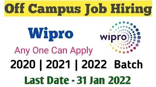 Wipro Off Campus Hiring 2020 | 2021 | 2022, - Any One Can Apply !
