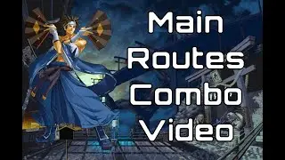 +R Anji Main Routes Combo Video