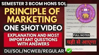 Principle of Marketing One Shot BCom Hons. Sem 3rd | Important Questions With Answers | DUSOL