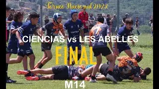 M14 CIENCIAS vs LES ABELLES - Final del Torneo Nacional - 15/05/2022