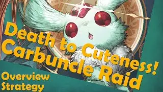 Carbuncle Raid Preparation & Rewards - WOTV FFBE