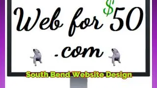South Bend Web Design -  South Bend Site Design - South Bend Custom Birthday Videos - South Bend