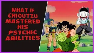 What if Chioutzu mastered his psychic abilities