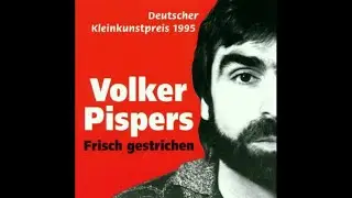 Volker pispers Frisch gestrichen