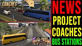 ETS2 Project Coaches NEWS 🚨NEW Bus Stations ᐅ ETS2 Coaches DLC