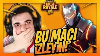 BU MAÇI MUTLAKA İZLEYİN ! - FORTNITE BATTLE ROYALE