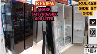 REVIEW KULKAS SIDE BY SIDE SHARP SJ-IS71PGA-BK 600 LITER #review #sharp #kulkas