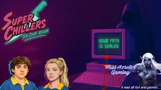 Super Chillers The Chat Room Demo