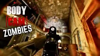 Bodycam Zombies is too REALISTIC it&rsquo;s TERRIFYING!