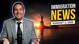 Asylum & Immigration Reform News Update: August 2, 2025
