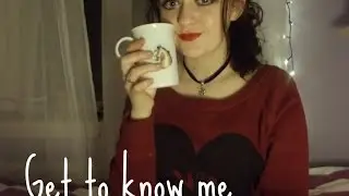 Get to know me ft. tea