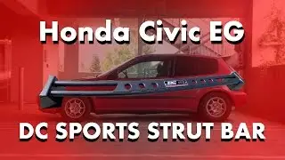 Honda Civic DC strut bar reinstall and review/changing interior color