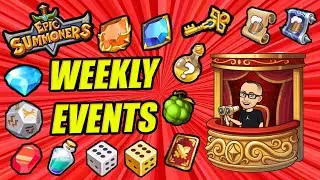 Epic Summoners &ndash; Weekly Events Explained