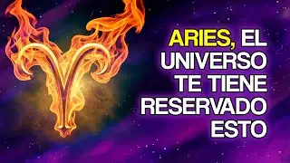 10 COSAS Que el Universo Tiene Reservadas Para ARIES Muy Pronto