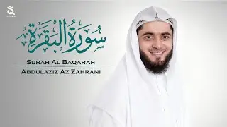 🔴LIVE! Surah Al Baqarah - Abdulaziz Az Zahrani