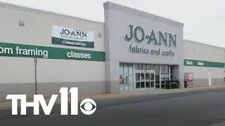 Multiple Joann stores closing in Arkansas