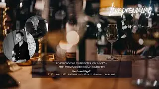 Liveprovning: Kombinera mat och vin - med stj&auml;rnkocken Klas Lindberg