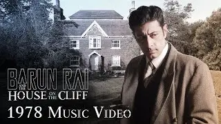 1978 - (Video) | Barun Rai and The House on the Cliff |