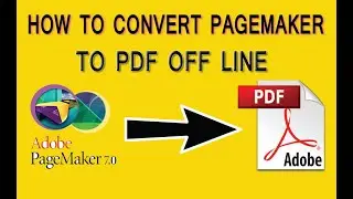 HOW TO CONVERT PAGEMAKER TO PDF OFF LINE, PAGEMAKER SAY PDF OFF LINE KAY SAY BANAYE