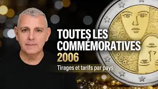 😱 TOUTES les 2&euro; COMM&Eacute;MORATIVES de 2006 💰 Certaines valent une FORTUNE !