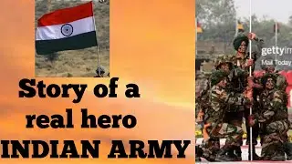 Story of a real hero Indian army. #indianarmy #realhero