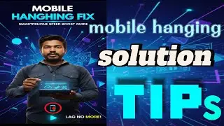 Phone hang problem Phone Hang Hone Se Kaise Roke? Phone Hanging Problem Solution Hindi