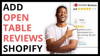 How to Add OpenTable Reviews in Shopify [QUICK GUIDE]