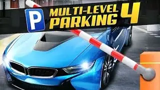 Multi Level 4 Parking - Android Gameplay HD