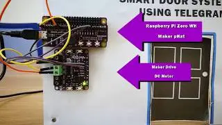 Smart Door Raspberry Pi System using Telegram