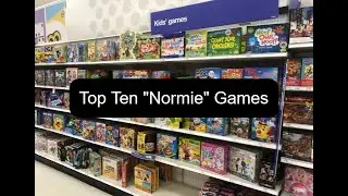 Top 10 &ldquo;Normie&rdquo; Games